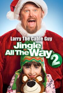 دانلود فیلم Jingle All the Way 2 2014108098-1396014313