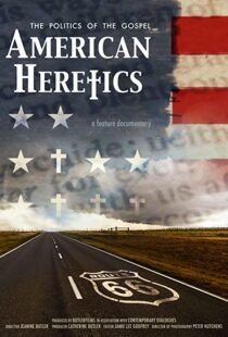 دانلود مستند American Heretics: The Politics of the Gospel 2019102333-202300805