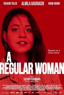 دانلود فیلم A Regular Woman 2019102731-1989614109
