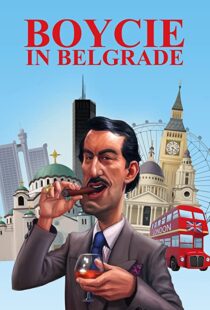 دانلود مستند Boycie in Belgrade 2020104919-459472027