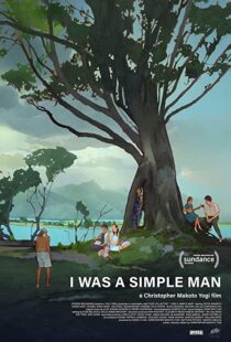 دانلود فیلم I Was a Simple Man 2021106942-1488753749