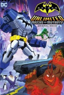 دانلود انیمیشن Batman Unlimited: Mechs vs. Mutants 2016106333-493328254
