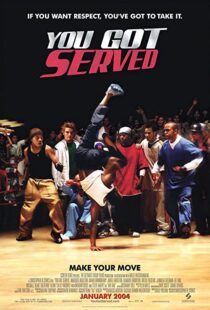 دانلود فیلم You Got Served 2004106270-1561365646