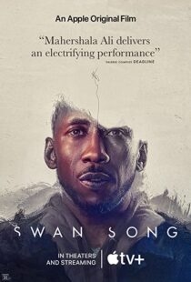 دانلود فیلم Swan Song 2021107138-1805480848