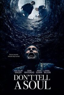 دانلود فیلم Don’t Tell a Soul 2020100598-473351285