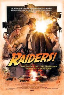 دانلود مستند Raiders!: The Story of the Greatest Fan Film Ever Made 2015110961-1950590529