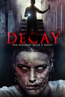 دانلود فیلم Decay 2015111116-1977501707