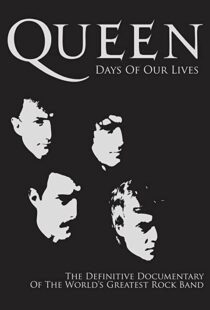 دانلود مستند Queen: Days of Our Lives 2011113851-369999392