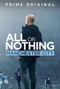 دانلود مستند All or Nothing: Manchester City111563-1814151015