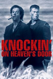 دانلود فیلم Knockin’ on Heaven’s Door 1997114956-824783506