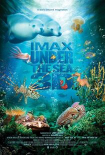 دانلود مستند Under the Sea 3D 2009110777-26141866