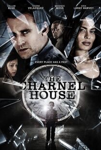 دانلود فیلم The Charnel House 2016112760-354481129