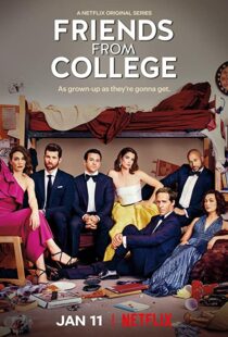 دانلود سریال Friends from College110460-82394330