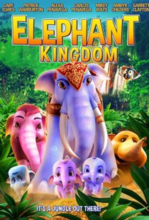 دانلود انیمیشن Elephant Kingdom 2009110543-71552100