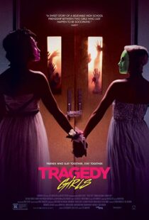 دانلود فیلم Tragedy Girls 2017110704-1356239601