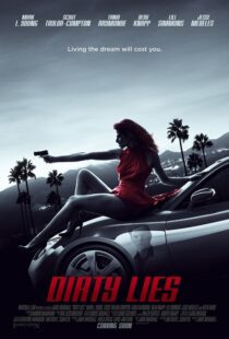 دانلود فیلم Dirty Lies 2017111123-1109001478