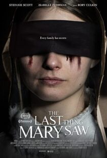 دانلود فیلم The Last Thing Mary Saw 2021114828-90215541
