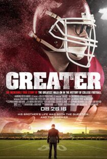 دانلود فیلم Greater 2016111749-1060305840