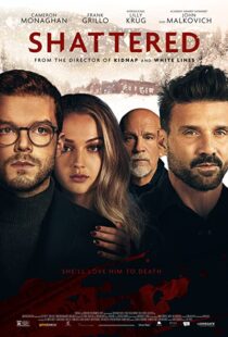 دانلود فیلم Shattered 2022113604-2059606437