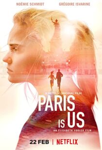 دانلود فیلم Paris Is Us 2019113468-1407013519