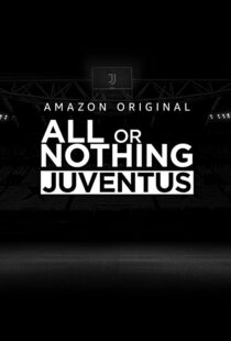 دانلود سریال All or Nothing: Juventus111616-253199807