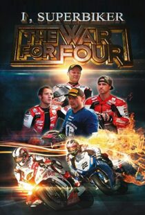 دانلود مستند I, Superbiker: The War for Four 2014111163-335505082