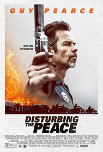 دانلود فیلم Disturbing the Peace 2020113647-1686491507