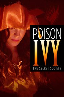 دانلود فیلم Poison Ivy: The Secret Society 2008113475-580482782