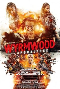 دانلود فیلم Wyrmwood: Apocalypse 2021193988-1886469403