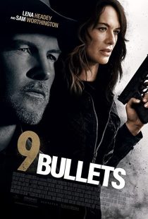 دانلود فیلم 9 Bullets 2022195501-1739271540