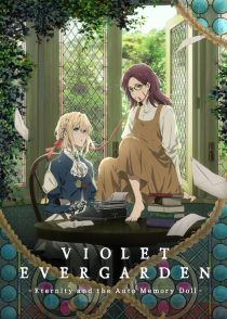 دانلود انیمه Violet Evergarden: Eternity and the Auto Memory Doll 2019381988-516741487