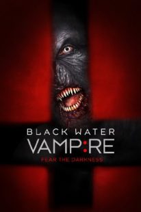 دانلود فیلم The Black Water Vampire 201438791-558054704