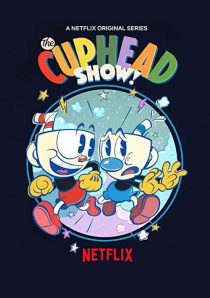 دانلود انیمیشن !The Cuphead Show202379-1485120189