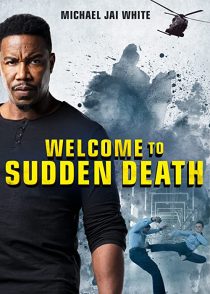 دانلود فیلم Welcome to Sudden Death 202051828-1493429752