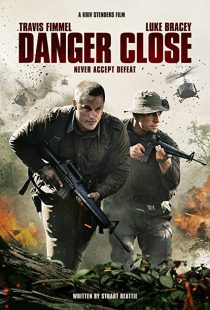 دانلود فیلم Danger Close 201929719-1435317357