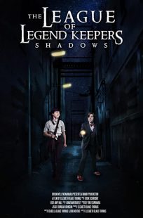دانلود فیلم The League of Legend Keepers: Shadows 201929689-783125152