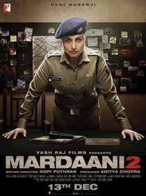 دانلود فیلم هندی Mardaani 2 201932846-1839035234