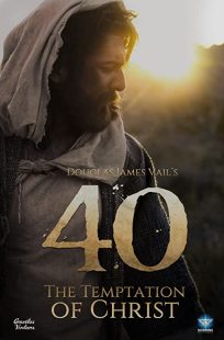 دانلود فیلم 40: The Temptation of Christ 202039337-828715117