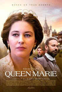 دانلود فیلم Queen Marie of Romania 201931443-577282407