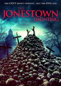دانلود فیلم The Jonestown Haunting 202052306-96540710