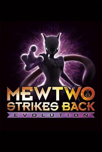 دانلود انیمه Pokémon: Mewtwo Strikes Back – Evolution 201933766-456490385
