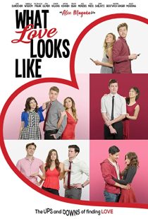 دانلود فیلم What Love Looks Like 202037776-1403846632
