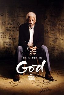 دانلود مستند The Story of God with Morgan Freeman230338-905801271