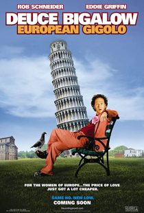دانلود فیلم Deuce Bigalow: European Gigolo 2005233473-1261752893