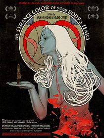 دانلود فیلم The Strange Color of Your Body’s Tears 2013253492-210159101