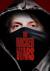دانلود مستند The Hacker Wars 2014254399-494515098
