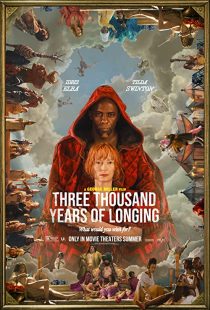 دانلود فیلم Three Thousand Years of Longing 2022255623-237712454