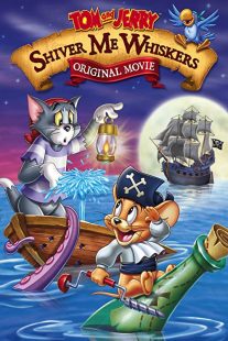 دانلود انیمیشن Tom and Jerry in Shiver Me Whiskers 2006257634-1779862716