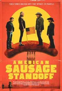 دانلود فیلم American Sausage Standoff 2019271740-2095048597