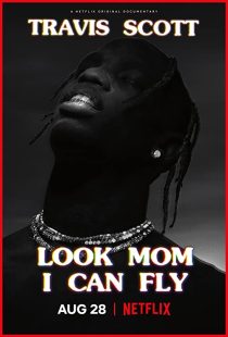 دانلود مستند Travis Scott: Look Mom I Can Fly 2019271670-239604601